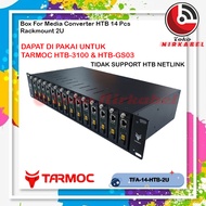 Tarmoc TFA-14-HTB-2U Rackmount 2U Media Converter FO HTB 14 Slot Rack