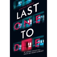 Last One To Die by Cynthia Murphy (UK edition, paperback)