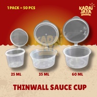 Thinwall Sauce Cup 25 ML / 35 ML / 60 ML | Pudding Cup | Sambal Place | Sauce Cup