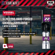 VESSEL SL202290 HARD FORGED SOCKET - SEMI LONG [AF22X92mm]