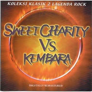 (CD-R) SWEET CHARITY VS KEMBARA - KOLEKSI KLASIK 2 LAGENDA ROCK