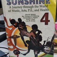 Sunshine Grade 4 : A journey through the world of Music, Arts , P.E. and Health (Used)