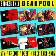 DEADPOOL - (SKIN CARD STICKER) ATM/CREDIT/DEBIT/BEEP (SKIN CARD STICKER)