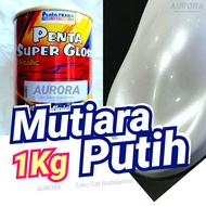 Cat Putih Metalik 1Kilo Penta Super Gloss Pearl White Mutiara Putih Ertiga 1Kg 1Liter 1 Kg Liter