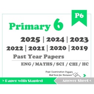 Primary 6 Full Year Exam Paper | 2025 /2024 /2023 / 2022 - 2019 Past Year Practical Top School Exam 