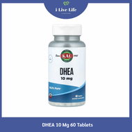 ดีไฮโดรอีพิแอนโดรสเตอโรน DHEA 10 Mg 60 Tablets - KAL