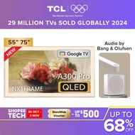 TCL A300 Pro Next frame TV  | 55inch 75inch | ArtGallery QLED PRO | 27.9mm Ultra-Slim | Canvas TV