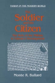 The Soldier and the Citizen Monte R. Bullard
