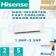SARAWAK SABAH EM HISENSE NON-INVERTER AND INVERTER AIR-COND 1.0HP - 2.5HP