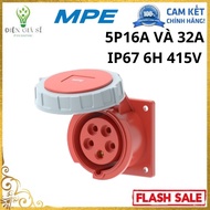 Straight Recessed Socket 5P16A & 32A(MPN2-3152) IP67 6H 415V, Genuine MPE