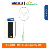 Victor Thruster K HMRL EX A Badminton Racket Original HMR L EX A/