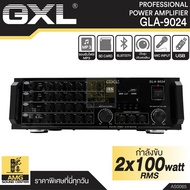 GXL รุ่น GLA-9024New (BT) AMP แอมป์บ้าน  100Wx2 แอมป์ขยาย เพาเวอร์แอมป์ขยาย แอมป์คาราโอเกะ เครื่องขยายเสียง รองรับ USB และ SD CARD AS0065
