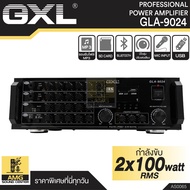 GXL รุ่น GLA-9024New (BT) AMP แอมป์บ้าน  100Wx2 แอมป์ขยาย เพาเวอร์แอมป์ขยาย แอมป์คาราโอเกะ เครื่องขย