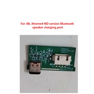 Original PCB accessories For JBL Xtreme4 ND version Bluetooth speaker charging port Xtreme4 ND versi