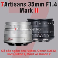 [SẴN] Ống kính 7Artisans 35mm F1.4 Mark II - Lens đa dụng cho Fujifilm Sony Canon EOS M Canon R Niko