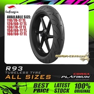 TAYAR MOTORSIKAL CORSA PLATINUM R93 TUBELESS TYRE 110/70, 120/60, 130/70, 150/60, 160/60-17