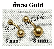 (1ชิ้น) รุ่น 6 mm. แพ้ง่ายใส่ได้ SD03 จิวสะดือ ก้าน 1.6 ยาว 10 mm. สแตนเลสแท้ Stainless 316L มี 6 สี