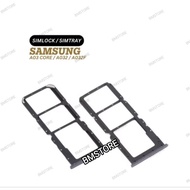 SIMTRAY SAMSUNG A03 CORE / A032 / A032F SIMCARD PLACE - SIMLOCK