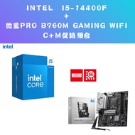 INTEL I5-14400F+Msi B760M GAMING WIFI