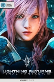 Lightning Returns: Final Fantasy XIII - Strategy Guide GamerGuides.com