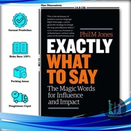 Exactly What To Say - Phil M. Jones (English)