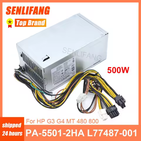 L77487-001 L89233-001 NEW 100-240V For HP 480 280 288 680 800 600 400 G3 G4 PA-5501-2HA PCG007 500W 