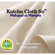 Katcha Fabric or Catcha Cloth 60” width