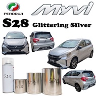 MYVI S28 GLITTERING SILVER - PERODUA /AXIA/BEZZA/ARUZ/ALZA/ATIVA / CAR PAINT / TOUCH UP PAINT / KERE