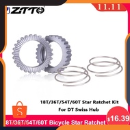 ZTTO 18T/36T/54T/60T Bicycle Hub Service Kit Star Ratchet 54 TEETH For DT 18T Swiss 36T Ratchet