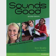 Sounds Good 2/e (2) Student Book 作者：Ken Beatty,Peter Thinkler