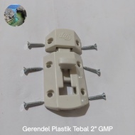 Grendel Plastik Gerendel Selot Pintu Kamar Mandi PVC Tebal 2 inch GMP