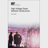 High Voltage Power Network Construction