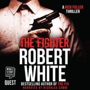 The Fighter Robert White
