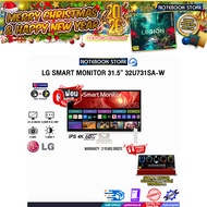 [ผ่อน 0% 10 ด.]LG SMART MONITOR 31.5” 32U731SA-W (IPS 4K 60Hz)/ประกัน 3 Years Onsite