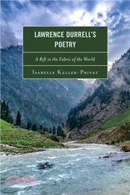 23617.Lawrence Durrell's Poetry: A Rift in the Fabric of the World