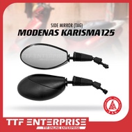 MODENAS KARISMA 125 SIDE MIRROR (R/L) TAG KARISMA125