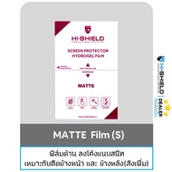 Hishield ฟิล์ม ไฮโดรเจล Film ใส ด้าน ถนอมสายตา ใช้สำหรับ Samsung S25 Ultra S24 Plus S23 Ultra S22 Ul
