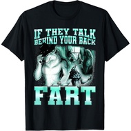 Men's cotton T-shirt if They Talk Behind Your Back Fart Alpha Wolf Meme T-Shirt