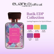 Elianto Batik EDP / Eau De Parfum / Perfume Minyak Wangi Long Lasting 香水