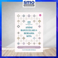 [IMAN PUBLICATIONS] 100 AMALAN NABI DALAM SEHARI ANDAI RASULULLAH SAW BERSAMA KITA