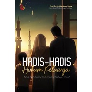 Family Law Hadith Book: Talak, Rujuk, 'Iddah, Inheritance, Hibah, and Waqf [Original]