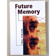 Future Memory – Hampton Roads Publishing Company – 1999 – MH Atwater (Author)