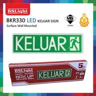 BS LIGHT  LED KELUAR SIGN BKR330 WALL TYPE  (SIRIM & BOMBA APPROVED) LED EXIT SIGN