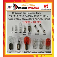 (1PCS)Universal Car Halogen Bulb - T5 / T10 / T15 / 4038 / 1156 / 1141 / 1016 / T20 / T20 AMBER / RO