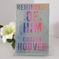 Reminders of reminders him him him-colleenhoover Reminder him Physical Book Memories Reminder