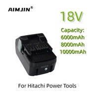 High Capacity 6000mAh/8000mAh/10000mAh 18V Lithium Replacement Battery for Hitachi Power Tools BSL18