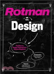Rotman on Design ─ The Best on Design Thinking from Rotman Magazine