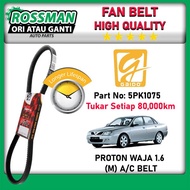 PROTON WAJA 1.6 (M) A/C BELT PREMIUM GAIDO FAN BELT - 5PK1075