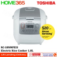 Toshiba Electric Rice Cooker 1.8L RC-18NMFEIS