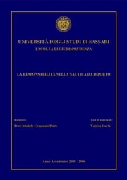 La responsabilità nella nautica da diporto Valeria Carta